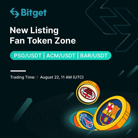 Fan Token Fiesta: Bitget Lists PSG, ACM and BAR in Fan Token Zone