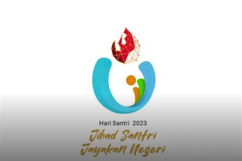 102 Ucapan Selamat Hari Santri 2023, Jihad Santri Jayakan Negeri - Metro Aspirasiku - Halaman 3