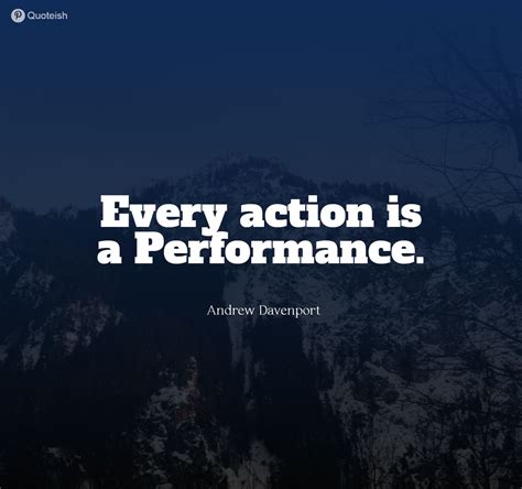 35 Performance Quotes And Sayings - QUOTEISH