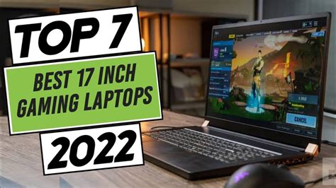 Top 7 Best 17 Inch Gaming Laptops In 2022 - YouTube