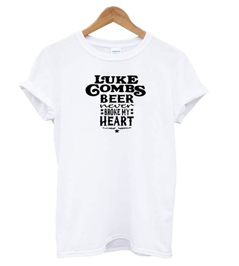 Luke Combs Beer Never Broke My Heart T shirt