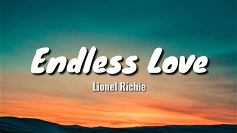 Lionel Richie - Endless Love ft. Shania Twain (Lyrics) - YouTube