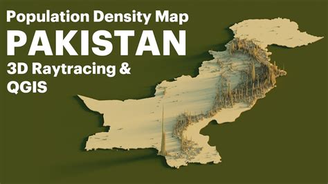 How to create Pakistan Population Density Map render in QGIS and 3D ...