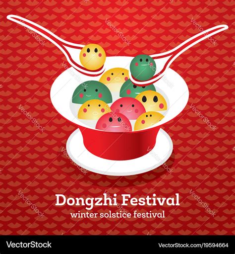 Dong zhi chinese winter solstice festiva tangyuan Vector Image