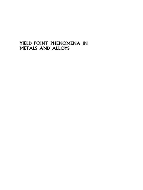 Yield Point Phenomenon in Metals and Alloys | PDF | Yield (Engineering ...