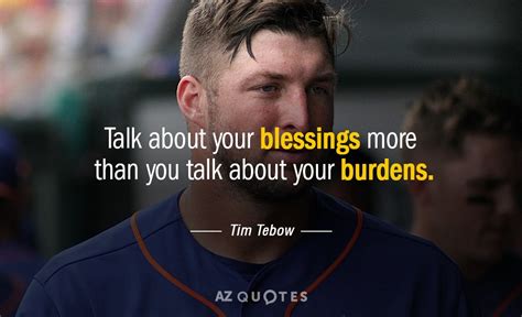 TOP 25 QUOTES BY TIM TEBOW (of 119) | A-Z Quotes