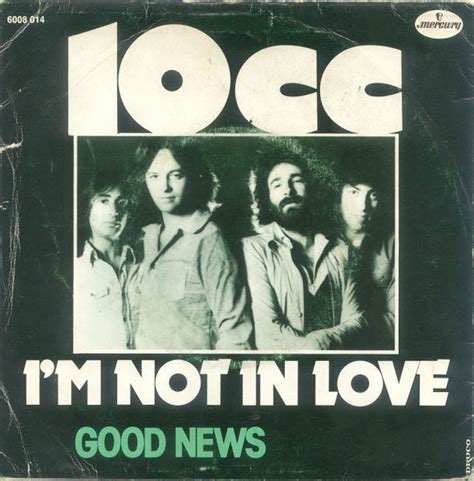 10CC : I'm Not in Love