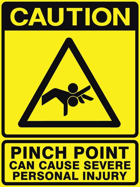 Pinch Point Can Cause Severe Personal Injury | Caution Signs