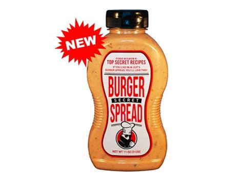 Top Secret Burger Spread (Like In-N-Out Burger Spread) | Top secret recipes, Copycat restaurant ...