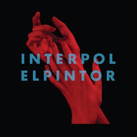 Interpol: El Pintor [Album Review] – The Fire Note