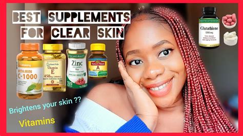 Best supplements for Clear glowing Skin !! - YouTube