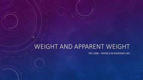 Weight and Apparent Weight - ppt download