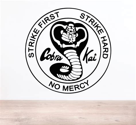 Cobra Kai Logo Strike First Strike Hard No Mercy Wall Decal - Etsy