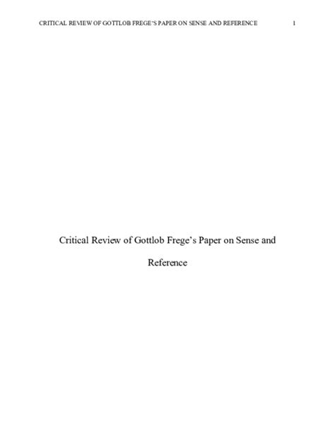 (DOC) Critical Review of Gottlob Frege's Paper on Sense and Reference CRITICAL REVIEW OF GOTTLOB ...