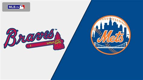 Atlanta Braves vs. New York Mets | Watch ESPN