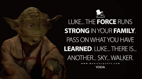 Star Wars Quotes: The Force is Strong - MagicalQuote