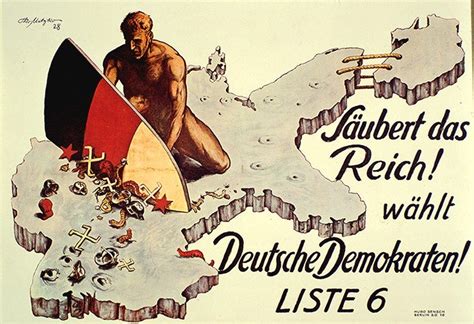 "Cleanse the Reich! Vote for German Democrats!" (Election Poster, German Democratic Party DDP ...