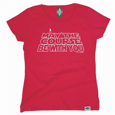 May The Course Be With You WOMENS T-SHIRT S golf golfing funny mothers ...