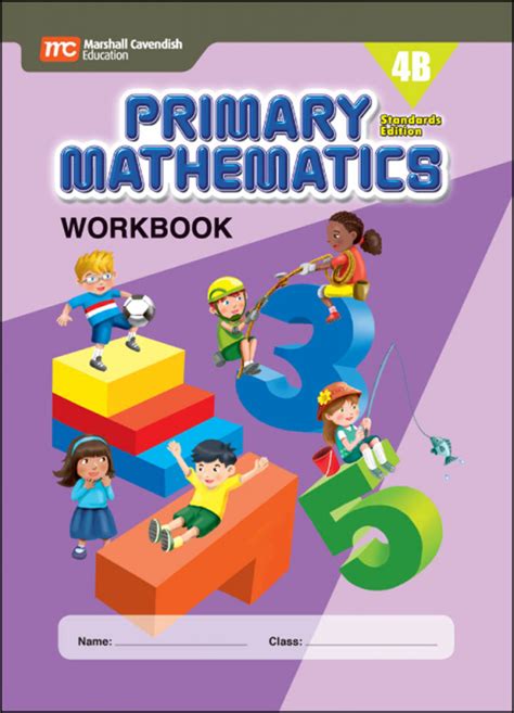 Primary Mathematics Workbook 4B Standards Edition | Marshall Cavendish | 9780761469988