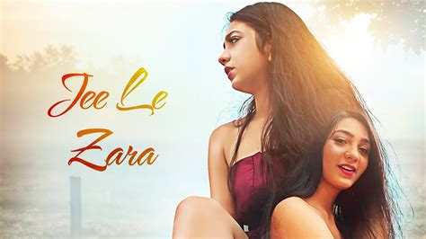 Jee Le Zara official Song - Adrita Jhinuk - Ft. Ananya Guha - Popular Romantic Hindi Song 2020 ...