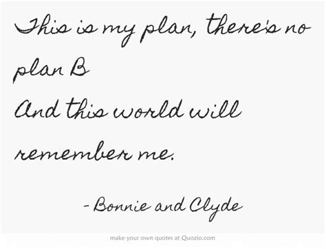 Best bonnie clyde quotes