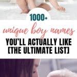 1000+ Cool and Unique Boy Names You’ll Actually Like [The Ultimate List]