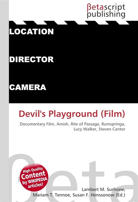 Devil's Playground (Film): Documentary Film, Amish, Rite of Passage, Rumspringa, Lucy Walker ...