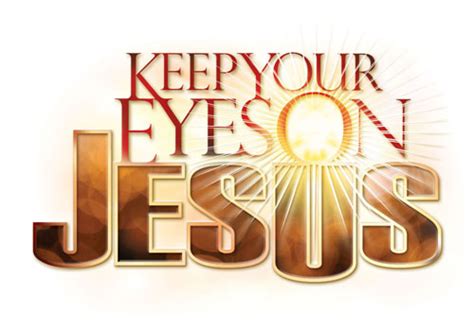 Church In Toronto: Keep Your Eyes On Jesus