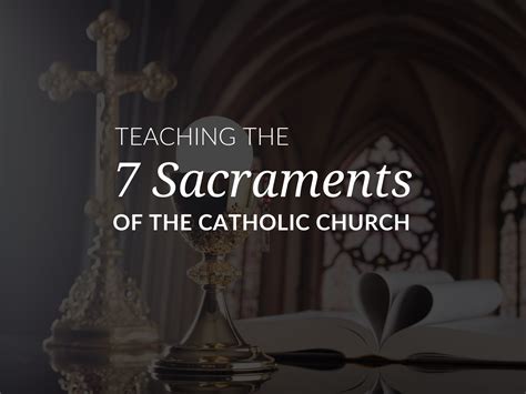 The 7 Sacraments of the Catholic Church