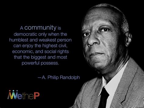 A Philip Randolph Quotes - ShortQuotes.cc