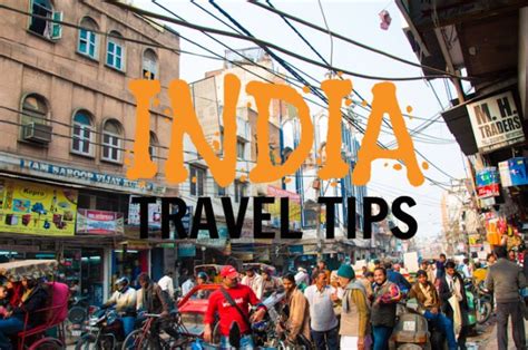 India Travel Tips for Easy Journey | Japji Travel Blog