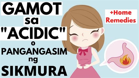 Gamot sa ACIDIC o pangangasim ng sikmura | Home Remedy Sa Acid Reflux ...