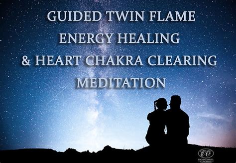 Twin Flame Healing Meditation | Eschine Orcel