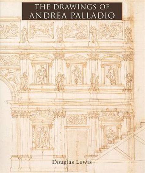 Drawings of Andrea Palladio | RIBA Books