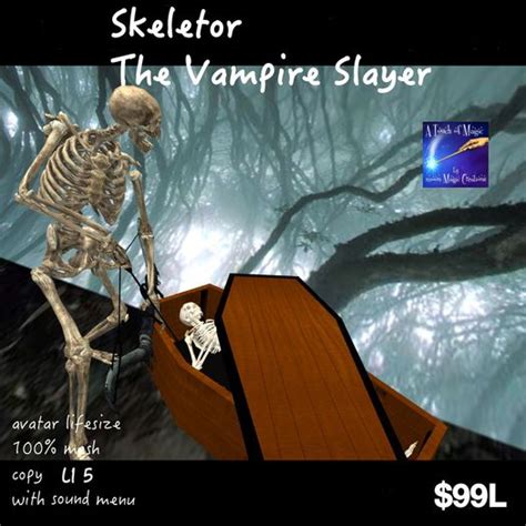 Second Life Marketplace - Skeletor Vampire Slayer with/sound menu (crate)