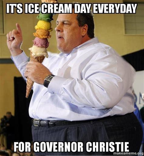 Ice cream Chris Christie : r/memes