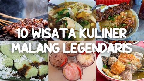 10 Wisata Kuliner Malang Terkenal Legendaris - YouTube