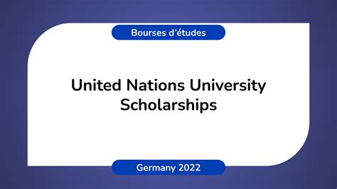 United Nations University Scholarships In Germany 2022