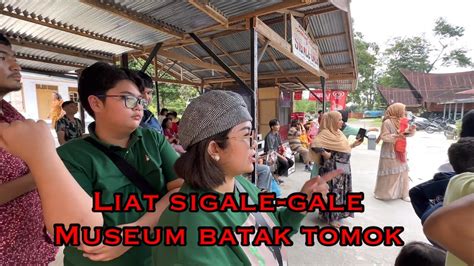 Yang Terakhir Sesi Ini: Sigale-Gale, Museum Batak Tomok - YouTube