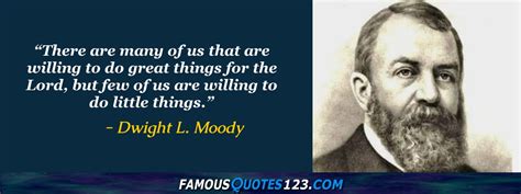 Dwight L. Moody Quotes on Christianity, Belief, Men and Faith