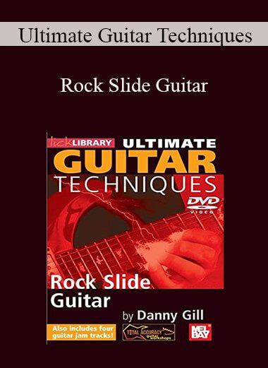 Ultimate Guitar Techniques - Rock Slide Guitar - IMCourse: Download ...