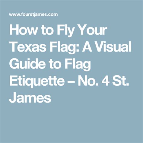 How to Fly Your Texas Flag: A Visual Guide to Flag Etiquette | Flag ...