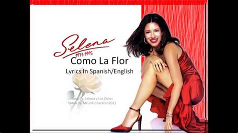 Selena - Como La Flor (Lyric Video) [With English Lyrics] | Selena ...