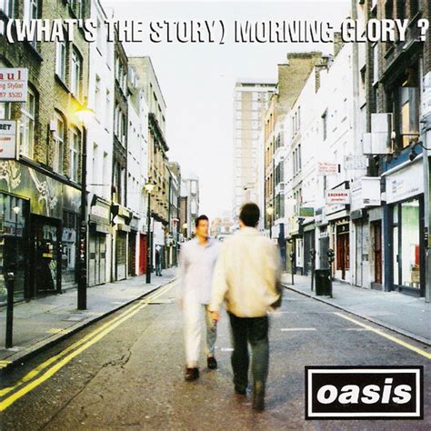 WHAT'S THE STORY MORNING GLORY – OASIS | Official Charts