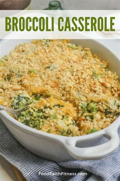 Easy Broccoli Cheese Casserole Recipe - Food Faith Fitness