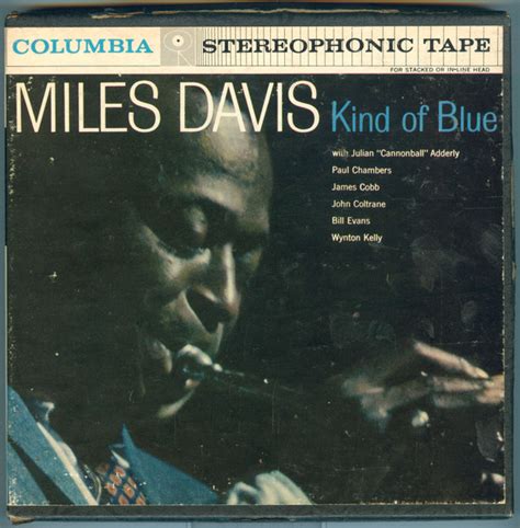 Miles Davis – Kind Of Blue (1960, Reel-To-Reel) - Discogs