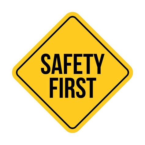 Safety first sign caution vector concept. Safety first icon road sign background security ...