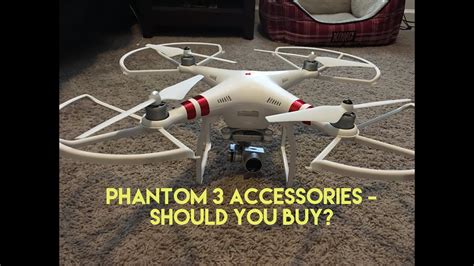 DJI Phantom 3 Accessories - Should you buy them? - YouTube