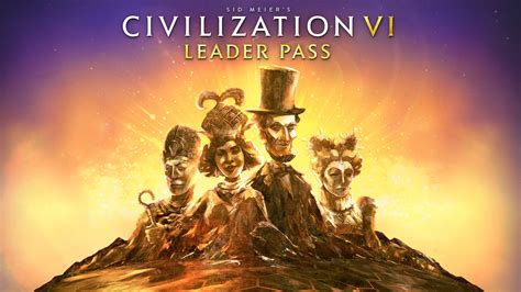 Civilization VI is getting more DLC for PC and Mobile — Maxi-Geek