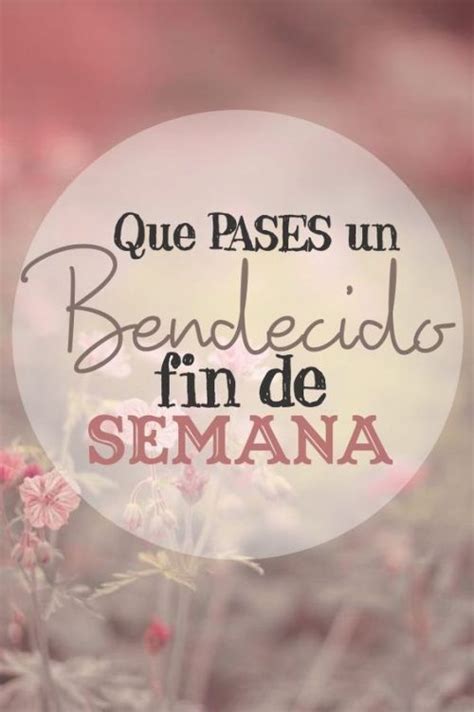 Imágenes de Bonito y Feliz FIN DE SEMANA » Tarjetas, Gifs y Frases Gratis